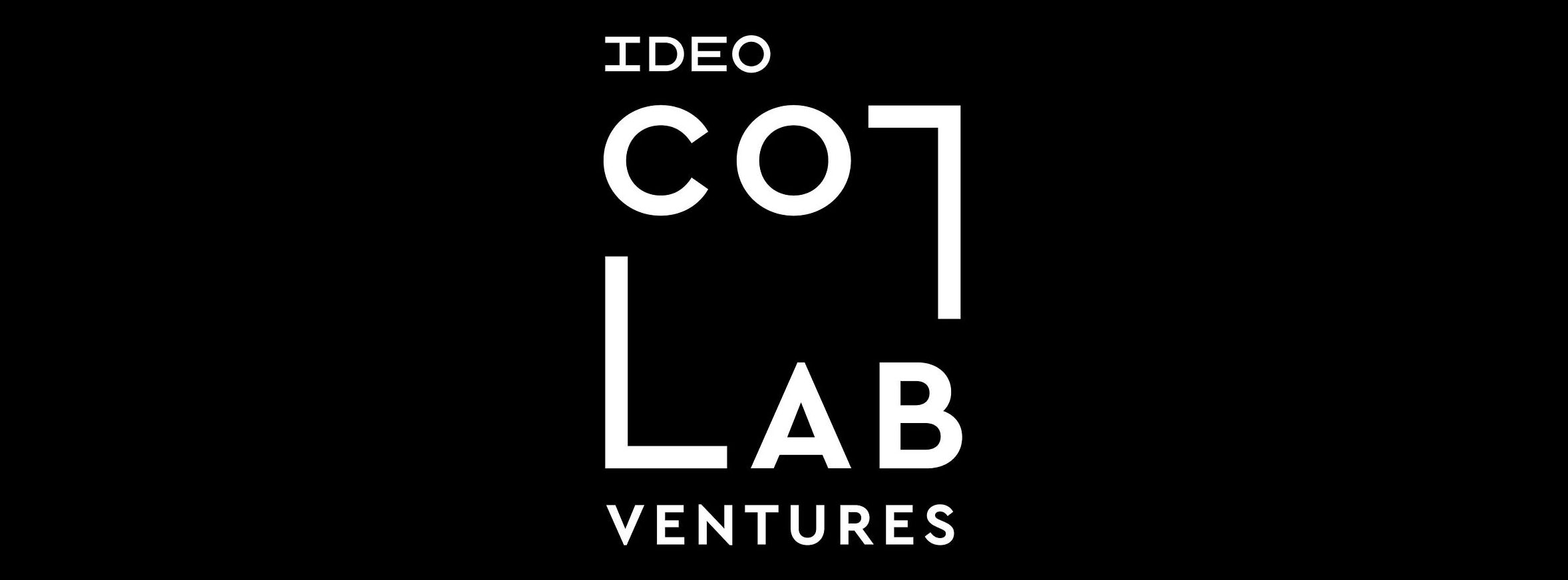 IDEO CoLab Ventures Incubation
