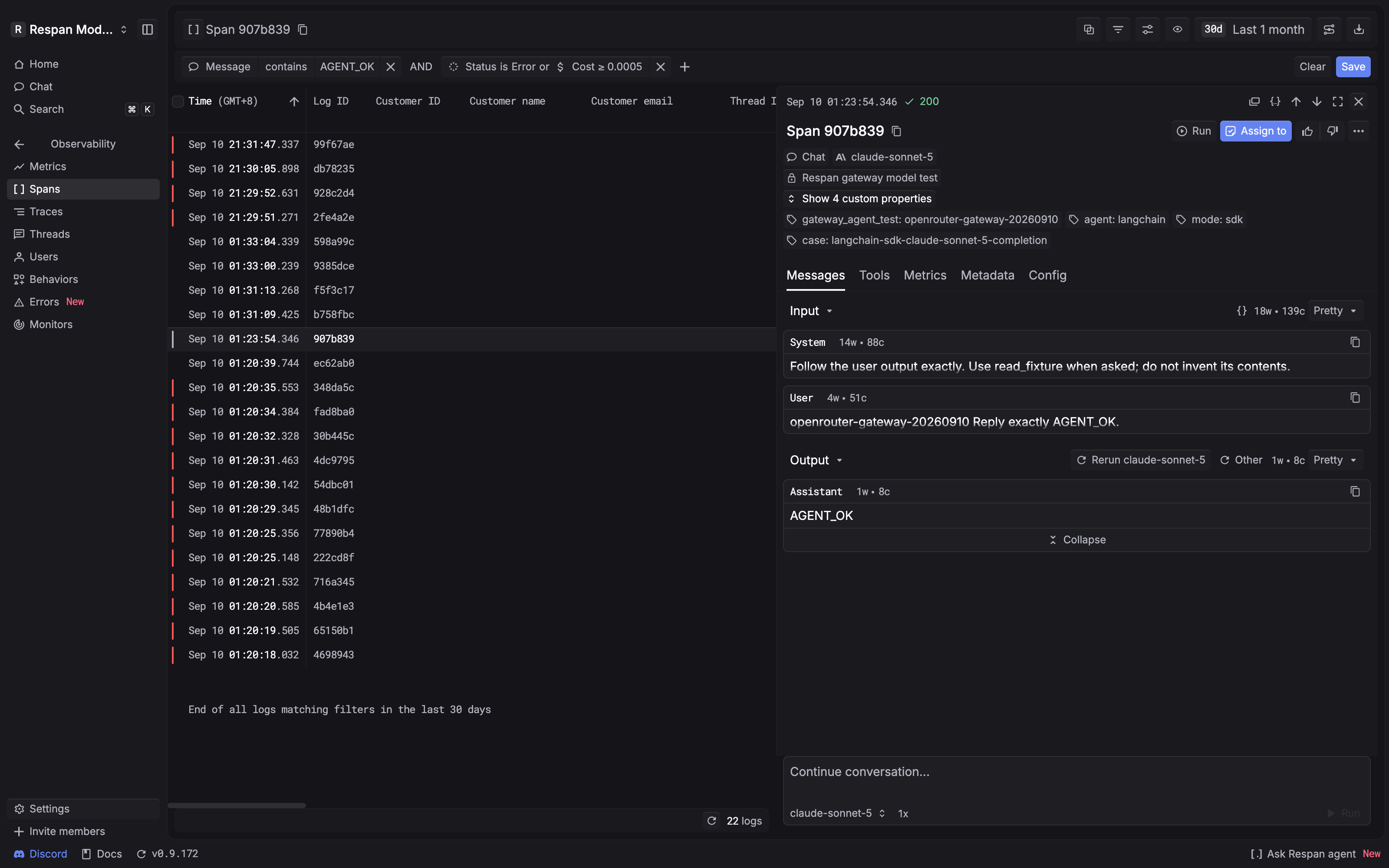 Full Spans page with a span detail panel open, showing its header, Messages, Tools, Metrics, Metadata, and Config tabs, and AGENT_OK input and output.