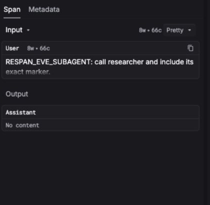 Respan Span tab in Pretty mode showing the selected span's user input and assistant output.